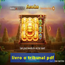 livro o tribunal pdf